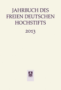 Buchcover: Jahrbuch des Freien Deutschen Hochstifts 2013