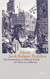 Buchcover: Johann Jacob Bodmers Praktiken