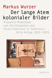 Buchcover: Der lange Atem kolonialer Bilder