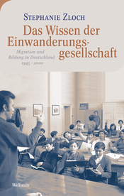 Buchcover: Das Wissen der Einwanderungsgesellschaft