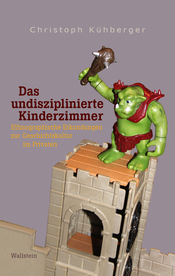 Buchcover: Das undisziplinierte Kinderzimmer