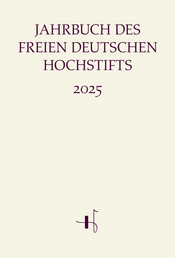 Buchcover des Titels »Jahrbuch des Freien Deutschen Hochstifts 2025«