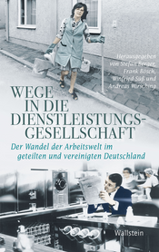 Buchcover des Titels »Wege in die Dienstleistungsgesellschaft«
