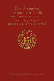 Buchcover des Titels »Die Urkunden der ritterlichen Familie von Campen zu Bordenau und Poggenhagen (1070) 1269-1600 (1768)«