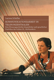 Buchcover des Titels »Kommunikationsarbeit in Telefonzentralen«